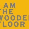 The Wooden Floor