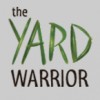 The Yard Warrior