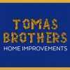 Tomas Brothers Home Improvement