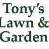 Tony's Lawn & Garden
