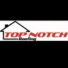 Top Notch Roofing & Construction