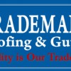 Trademark Roofing & Gutter