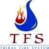 Tribal Fire Systems
