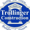 Trollinger Construction