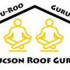 Tucson Roof Gurus
