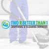 Two R Better Than 1 Janitorial Service