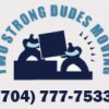 Two Strong Dudes Moving