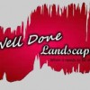Well Done Landscapes