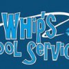 Whip's Pool Service
