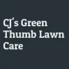CJ's Green Thumb Lawn Care