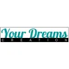 Your Dreams Creation