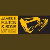 James E Fulton & Sons
