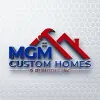 MGM Custom Homes & Remodeling