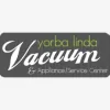 A Yorba Linda Vacuum Appliance