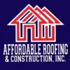 Affordable Roofing & Construction