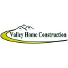 Valley Home Construction