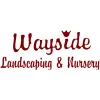 Wayside Landscaping & Nursery