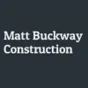 Matt Buckway Construction
