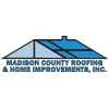 Madison County Roofing & Home Improvements