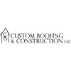 Custom Roofing & Construction