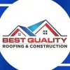 Best Quality Roofing & Construction