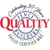 Quality Fence Builders
