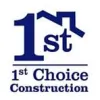 1st Choice Construction