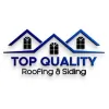 Top Quality Roofing & Siding