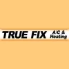 True Fix A/C & Heating