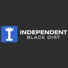 Independent Black Dirt