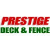 Prestige Deck & Fence