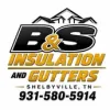 B & S Insulation & Gutters