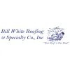 Bill White Roofing & Specialty