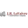 J.R. LeFaivre Construction