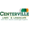 Centerville Lawn & Landscape