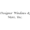 Designer Windows & More