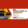B & H Asphalt Paving