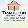 Tradition Outdoor Living