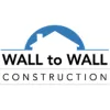 Wall to Wall Construction