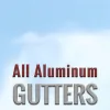 All Aluminum Gutters