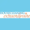 House Cleaning Extraordinaire