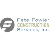 Pete Fowler Construction Services
