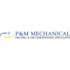 P & M Mechanical Heating & AC
