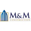 M&M Construction