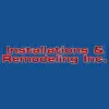 Installations & Remodeling