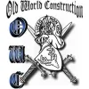 Old World Construction