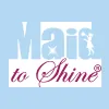Maid to Shine