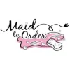 Maid to Order FL