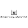 Roberts Fencing and Iron Work