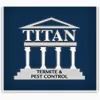 Titan Termite & Pest Control
